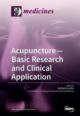 Coperta cărții 'Acupuncture-Basic Research and Clinical Application - Gerhard Litscher'