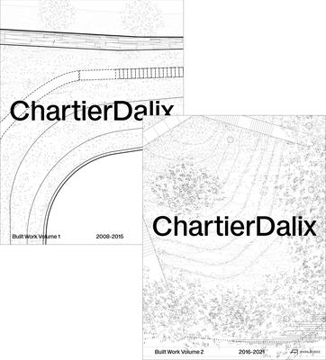 Chartierdalix: Built Work 2008-2021 - Chartierdalix
