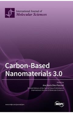 Coperta cărții 'Carbon-Based Nanomaterials 3.0 - Ana María Díez-pascual'