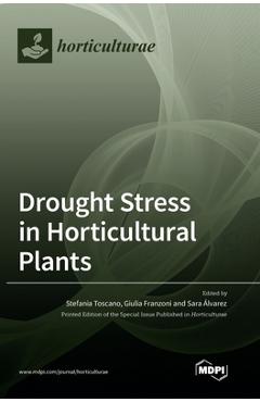 Coperta cărții 'Drought Stress in Horticultural Plants - Stefania Toscano'