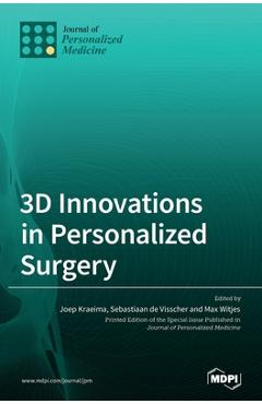 Coperta cărții '3D Innovations in Personalized Surgery - Joep Kraeima'