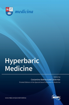 Hyperbaric Medicine - Costantino Balestra