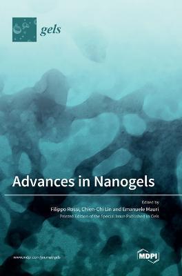 Advances in Nanogels - Chien-chi Lin