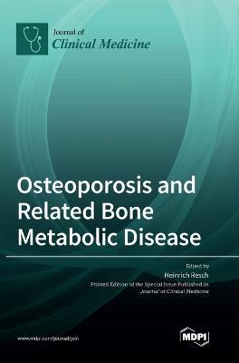 Coperta cărții 'Osteoporosis and Related Bone Metabolic Disease - Heinrich Resch'