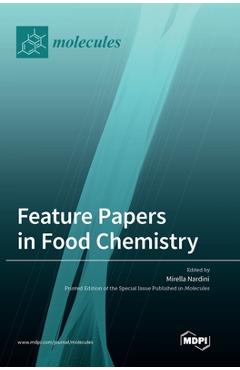 Coperta cărții 'Feature Papers in Food Chemistry - Mirella Nardini'