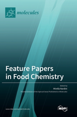 Coperta cărții 'Feature Papers in Food Chemistry - Mirella Nardini'