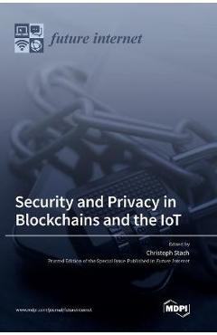 Coperta cărții 'Security and Privacy in Blockchains and the IoT - Christoph Stach'