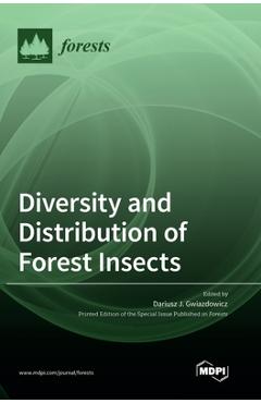 Coperta cărții 'Diversity and Distribution of Forest Insects - Dariusz J. Gwiazdowicz'