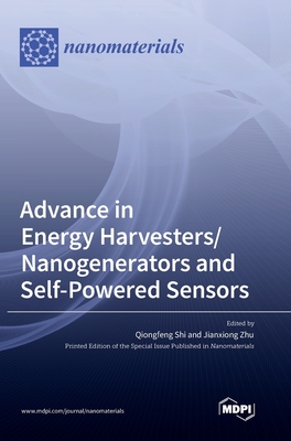 Coperta cărții 'Advance in Energy Harvesters/Nanogenerators and Self-Powered Sensors - Qiongfeng Shi'