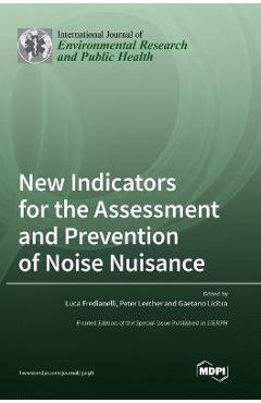 Coperta cărții 'New Indicators for the Assessment and Prevention of Noise Nuisance - Luca Fredianelli'