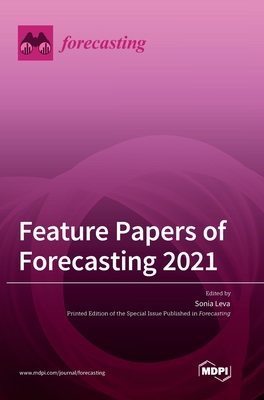 Coperta cărții 'Feature Papers of Forecasting 2021 - Sonia Leva'
