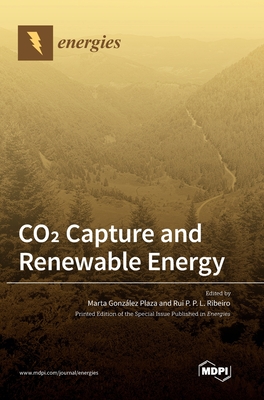 Coperta cărții 'CO2 Capture and Renewable Energy - Marta G. Plaza'