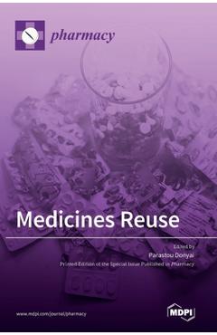 Coperta cărții 'Medicines Reuse - Parastou Donyai'