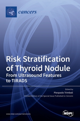 Coperta cărții 'Risk Stratification of Thyroid Nodule - Pierpaolo Trimboli'