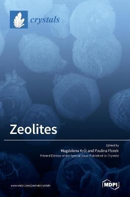 Zeolites - Magdalena Krl