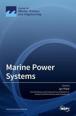 Coperta cărții 'Marine Power Systems - Igor Poljak'
