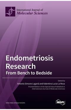 Coperta cărții 'Endometriosis Research: From Bench to Bedside - Antonio Simone Lagana'