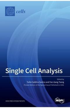 Coperta cărții 'Single Cell Analysis - Tuhin Subhra Santra'