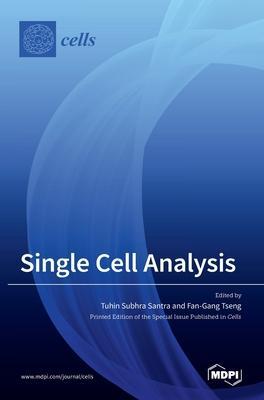 Single Cell Analysis - Tuhin Subhra Santra
