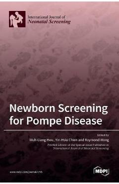 Coperta cărții 'Newborn Screening for Pompe Disease - Wuh-liang Hwu'