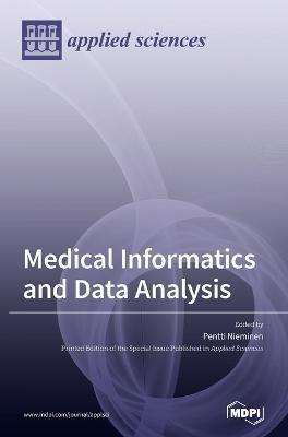 Medical Informatics and Data Analysis - Pentti Nieminen