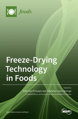 Coperta cărții 'Freeze-Drying Technology in Foods - Valentina Prosapio'