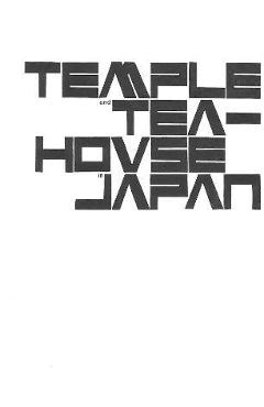 Coperta cărții 'Temple and Teahouse in Japan - Werner Blaser'