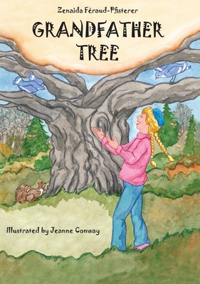 Grandfather Tree - Zenaida Féraud-pfisterer