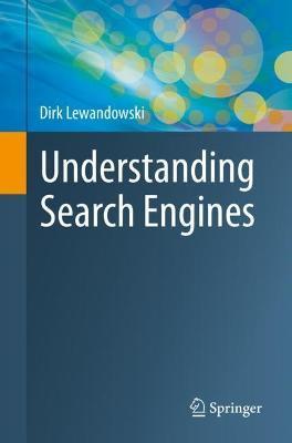 Understanding Search Engines - Dirk Lewandowski