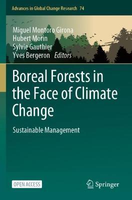 Coperta cărții 'Boreal Forests in the Face of Climate Change: Sustainable Management - Miguel Montoro Girona'