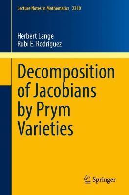 Decomposition of Jacobians by Prym Varieties - Herbert Lange