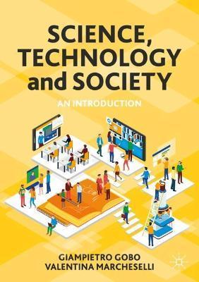 Science, Technology and Society: An Introduction - Giampietro Gobo