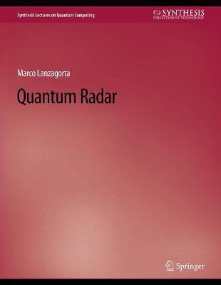 Coperta cărții 'Quantum Radar - Marco Lanzagorta'