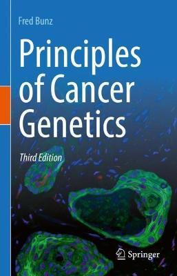 Principles of Cancer Genetics - Fred Bunz