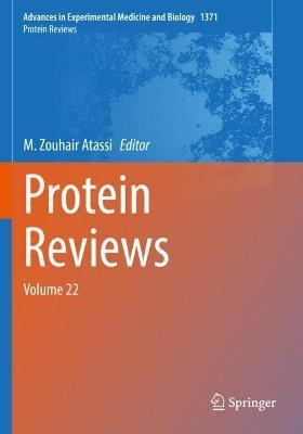 Protein Reviews: Volume 22 - M. Zouhair Atassi