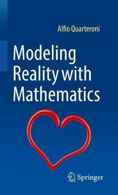 Modeling Reality with Mathematics - Alfio Quarteroni