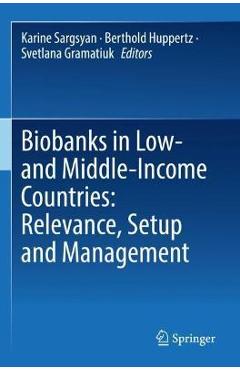 Coperta cărții 'Biobanks in Low- And Middle-Income Countries: Relevance, Setup and Management - Karine Sargsyan'