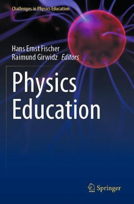 Physics Education - Hans Ernst Fischer