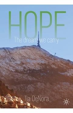 Coperta cărții 'Hope: The Dream We Carry - Tia Denora'