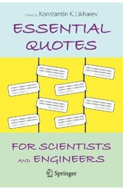 Coperta cărții 'Essential Quotes for Scientists and Engineers - Konstantin K. Likharev'