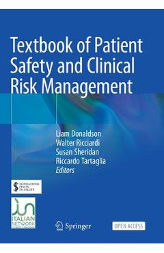 Poza produsului Textbook of Patient Safety and Clinical Risk Management - Liam Donaldson
