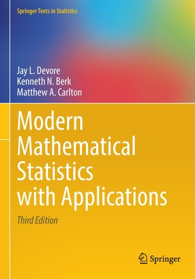 Modern Mathematical Statistics with Applications - Jay L. Devore