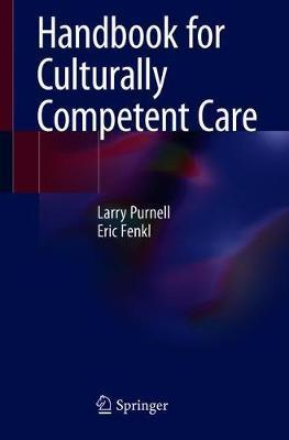 Handbook for Culturally Competent Care - Larry D. Purnell