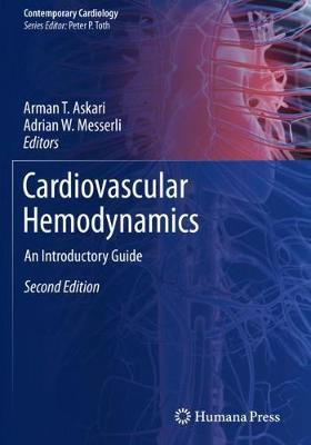 Cardiovascular Hemodynamics: An Introductory Guide - Arman T. Askari