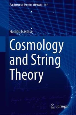 Cosmology and String Theory - Horaţiu Năstase