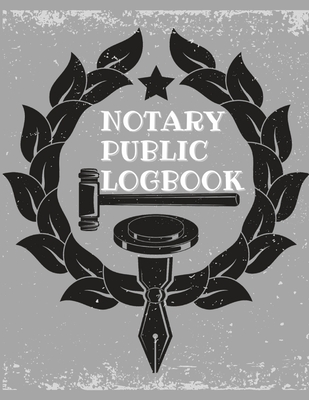 Notary Public Log Book: Notary Book To Log Notorial Record Acts By A Public Notary Vol-1 - Guest Fort C O