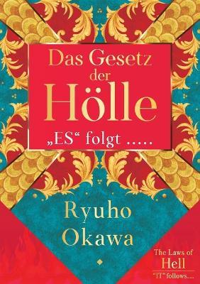 Das Gesetz der Hölle - Ryuho Okawa