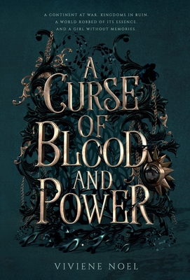 A Curse of Blood and Power: A Fanhalen Chronicle - Viviene Noel