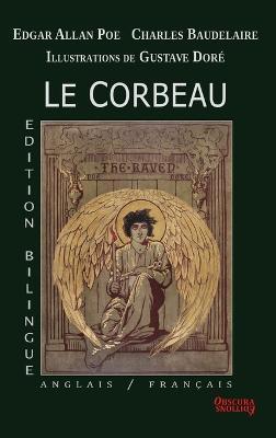 Le Corbeau - Edition bilingue: Anglais/Français - Edgar Allan Poe