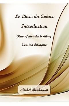 Poza produsului Le Livre du Zohar Introduction - Michel Benhayim